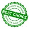 Grunge green best choice word round rubber stamp on white background