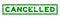 Grunge green cancelled word square rubber stamp on white background