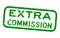 Grunge green extra commission word square rubber stamp on white background