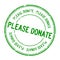 Grunge green please donate word round rubber stamp on white background