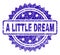 Grunge A LITTLE DREAM Stamp Seal