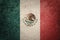 Grunge Mexico flag. Mexican flag with grunge texture