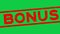 Grunge red bonus word square rubber stamp zoom out from green background