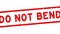 Grunge red do not bend word square rubber stamp zoom in white background