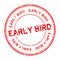 Grunge red early bird word round rubber stamp on white background