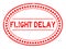 Grunge red flight delay word oval rubber stamp on white background