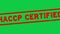 Grunge red HACCP Hazard Analysis and Critical Control Points certified word square rubber seal stamp on green background