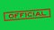 Grunge red official word square rubber stamp zoom out on green background