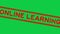 Grunge red online learning word rubber stamp zoom on green background