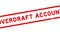 Grunge red overdraft account word square rubber stamp zoom on white background