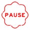 Grunge red pause word rubber stamp on white ckground