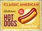 Grunge retro metal sign with hotdog. Classic american fast food. Vintage poster with hot dog. Old fashioned design.