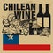 Grunge rubber stamp or label with words Chilean Wine