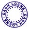 Grunge Textured CASH LOANS Round Stamp Seal