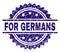 Grunge Textured FOR GERMANS Stamp Seal