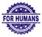 Grunge Textured FOR HUMANS Stamp Seal
