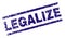 Grunge Textured LEGALIZE Stamp Seal