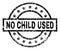 Grunge Textured NO CHILD USED Stamp Seal