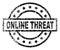 Grunge Textured ONLINE THREAT Stamp Seal