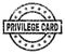 Grunge Textured PRIVILEGE CARD Stamp Seal