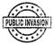 Grunge Textured PUBLIC INVASION Stamp Seal