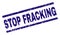 Grunge Textured STOP FRACKING Stamp Seal