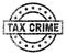 Grunge Textured TAX CRIME Stamp Seal