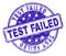 Grunge Textured TEST FAILED Stamp Seal