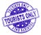 Grunge Textured TOURISTS ONLY Stamp Seal