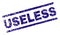 Grunge Textured USELESS Stamp Seal