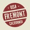 Grunge vintage round stamp with text Fremont, California