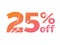 Grungy gradient pink to orange twenty-five 25 percent off special discount word