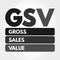 GSV - Gross Sales Value acronym concept