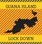 Guana Island Lock Down Sign.