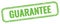 GUARANTEE text on green grungy vintage stamp