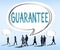 Guarantee Warranty Satisfaction Benefits Customer Concept