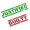 Guilty and justified rubber stamp