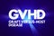 GVHD - Graft-versus-host disease acronym, medical concept background