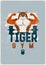 Gym sport club or fitness center typographic vintage grunge poster or emblem design with athletic muscular animal mascot. Tiger bo