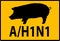 H1N1 Swine Flu Hazard Warning Sign