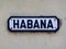 Habana Streetsign in Cuba