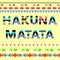 Hakuna Matata inspiration quote. Vector illustration