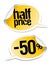 Half price sale stickers.
