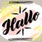 Hallo. Word hello, good day in German. Fashionable calligraphy. Vector illustration on abstract colorful background