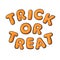 Halloween gingerbread cookies. Letters Trick or Treat. Vector.