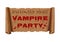 Halloween night. Vampire party. Text on scroll