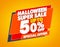 HALLOWEEN SUPER SALE UP TO 50 % SPECIAL OFFER illustration 3D rendering