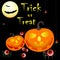 Halloween treak or treat with pumpkins, bats, spiders, text