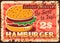 Hamburger fast food rusty metal plate, tin sign
