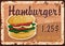 Hamburger rusty plate, fast food burgers menu